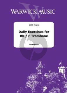 Klay Daily Exercises for Bb or F Trombone