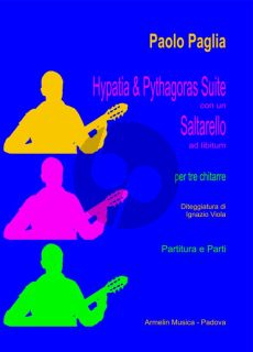 Paglia Hypatia & Pythagoras Suite 3 Guitars (con un saltarello ad libitum) (Score/Parts)