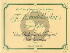 Mendelssohn Oeuvres Completes pour Orgue (Marcel Dupre)