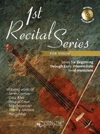 First Recital Series for Violin (Solos for Beginning through Early Intermediate Level) (Bk-Cd) (James Curnow)