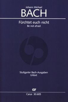 Bach Furchtet euch nicht SATB-SATB-Basso Continuo ad lib. (Stuttgarter Bach-Ausgaben)