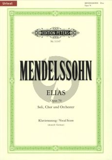 Mendelssohn Elias Op.70 Soli, Chor und Orchester Klavierauszug (herausgegeben von Klaus Burmeister) (Deutsch)