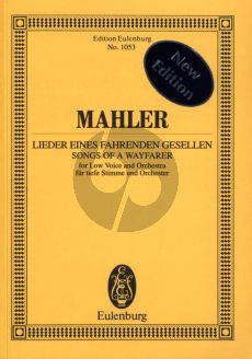 Mahler Lieder eines Fahrenden Gesellen Low Voice and Orchestra Study Score