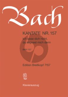 Bach Kantate No.157 BWV 157 - Ich lasse dich nicht (Deutsch) (KA)