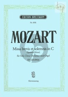 Missa Brevis C-dur KV 220 (Spatzen-Messe) (Soli-Mixed Choir-Orch.)