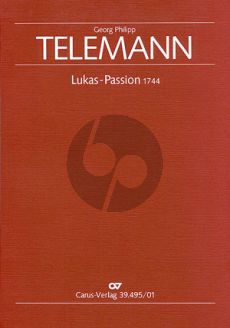 Telemann Lukas Passion TWV 5:29 STBsoli-SATB-Orcestra Full Score (Schroeder) (first ed.)