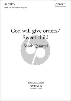 God Will Give Orders/Sweet Child