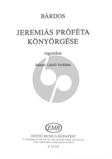 Bardos Invocation of Jeremiah (SATB) (hungarian text)