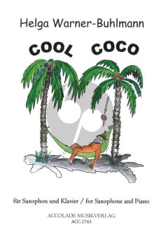 Warner-Buhlmann Cool Coco. 9 Stücke für Altsaxophon und Klavier