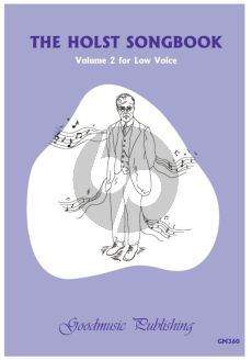 The Holst Songbook Volume 2 Low Voice