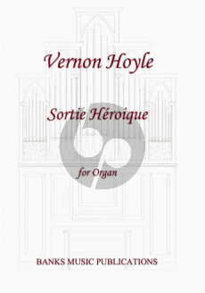 Hoyle Sortie Heroique for Organ