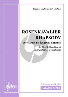 Vanherenthals Rosenkavalier Rhapsody on themes by Richard Strauss for Double Bass Quartet Score and Parts