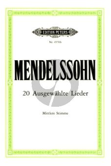 Mendelssohn Ausgewahlte Lieder Mittlere Stimme (Paul Losse) (Peters)