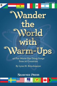 Wander the World with Warm-Ups