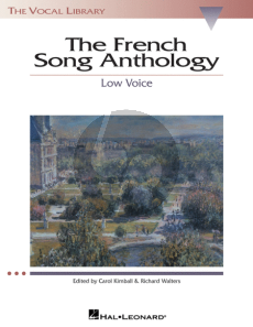 The French Song Anthology (Low Voice) (edited by Richard Walters and Carol Kimball)