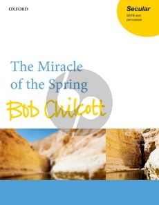 Chilcott The Miracle of the Spring SATB-Percussion