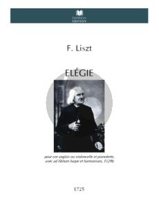 Liszt Elegie S.129b (Cor Anglais or Cello and Piano [ Harmonium/Harp])