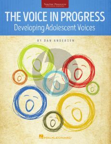 Andersen The Voice in Progress: Developing the Adolescent Voice (Book with Audio online)