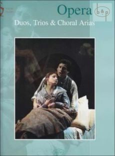 Opera Duos-Trios & Choral Arias