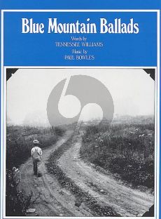 Bowles Blue Mountain Ballads (Texts Tennessee Williams)