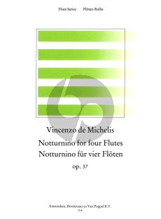 Michelis Notturnino Op.37 4 Flutes (Score/Parts) (edited by Frans Vester)