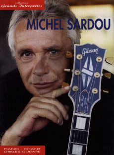 Sardou Grands Interpretes Piano/Vocal/Guitar