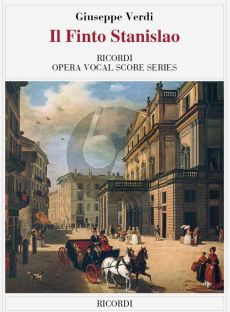 Verdi Il Finto Stanislao Vocal Score (it.) (similar to Un Giorno di Regno)