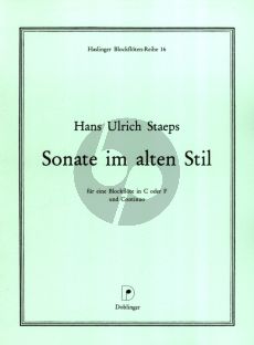 Staeps Sonate im alten Stil Sopran [Tenor] Blockflote oder Altblockflote und Bc