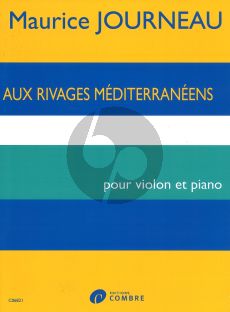 Journeau Aux Rivages Mediterraneens for Violin and Piano