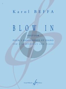 Beffa Blow In Sextuor for 5 Saxophones and Piano