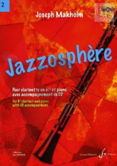 Jazzosphere Vol.2 Clarinet in Bb and Piano Book with Cd