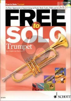 Free to Solo (An easy Approach to Improvising in Funk-Soul-Latin-Folk and Jazz Styles)