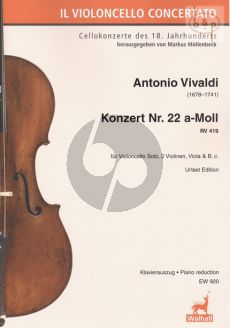 Concerto No.22 a-minor RV 419 (Vc.-Str.-Bc)