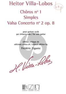 Choros No.1 -Simples & Valsa Concerto No.2 Op. 8 Guitare