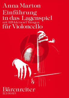 Marton Einfuhrung in das Lagenspiel Violoncello (mit 125 kleinen Ubungen)