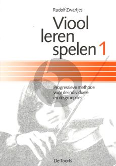 Zwartjes Viool Leren Spelen Vol.1 (Progressieve Methode voor de Individuele en de Groepsles)