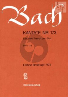 Bach Kantate No.173 BWV 173 - Erhohtes Fleisch und Blut (Deutsch) (KA)