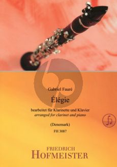 Faure Elegie Op.24 Clarinet[Bb]-Piano (arr. Mark Denemark)