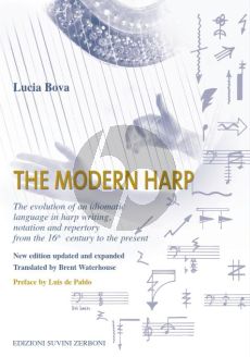 Bova The Modern Harp. The evolution of an idiomatic language in harp writing, notation and repertory