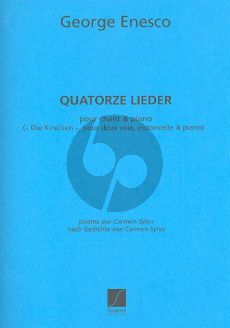 Enescu 14 Lieder (1898-36) (Poèmes de Carmen Silva) Soprano, Baryton et Violoncelle avec Piano