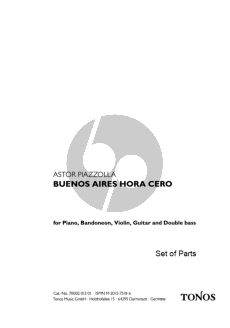 Piazzolla Buenos Aires Hora Cero for Bandoneon, Violin, Guitar, Double Bass and Piano Set of Parts