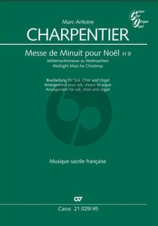 Charpentier Messe de Minuit pour Noël H.9 Soli-Chor und Orgel (Partitur) (Bearbeiter Andreas Gräsle)