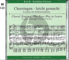 Matthaus Passion BWV 244 (CD Bass Chorstimme) (Chorsingen leicht gemacht) (Peters)