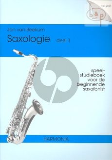 Saxologie Vol.1 - Speel- Studieboek beginnende Saxofonist