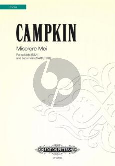 Campkin Miserere mei SSA soli-SATB chorus-STB chorus