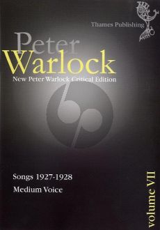 Warlock Songs Vol.7 1927 - 1928 (Medium Voice) (edited by Michael Pilkington)