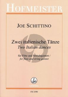 Schittino 2 Italienische Tanze fir Flote und Streichquintett Partitur und Stimmen