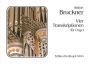 Bruckner 4 Transkriptionen Orgel (Erwin Horn)